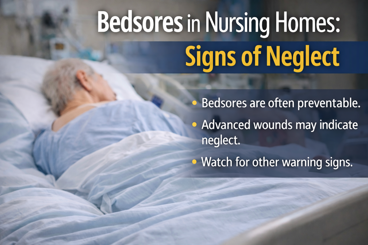 Bedsore Injuries in Nursing Homes and Care Facilities